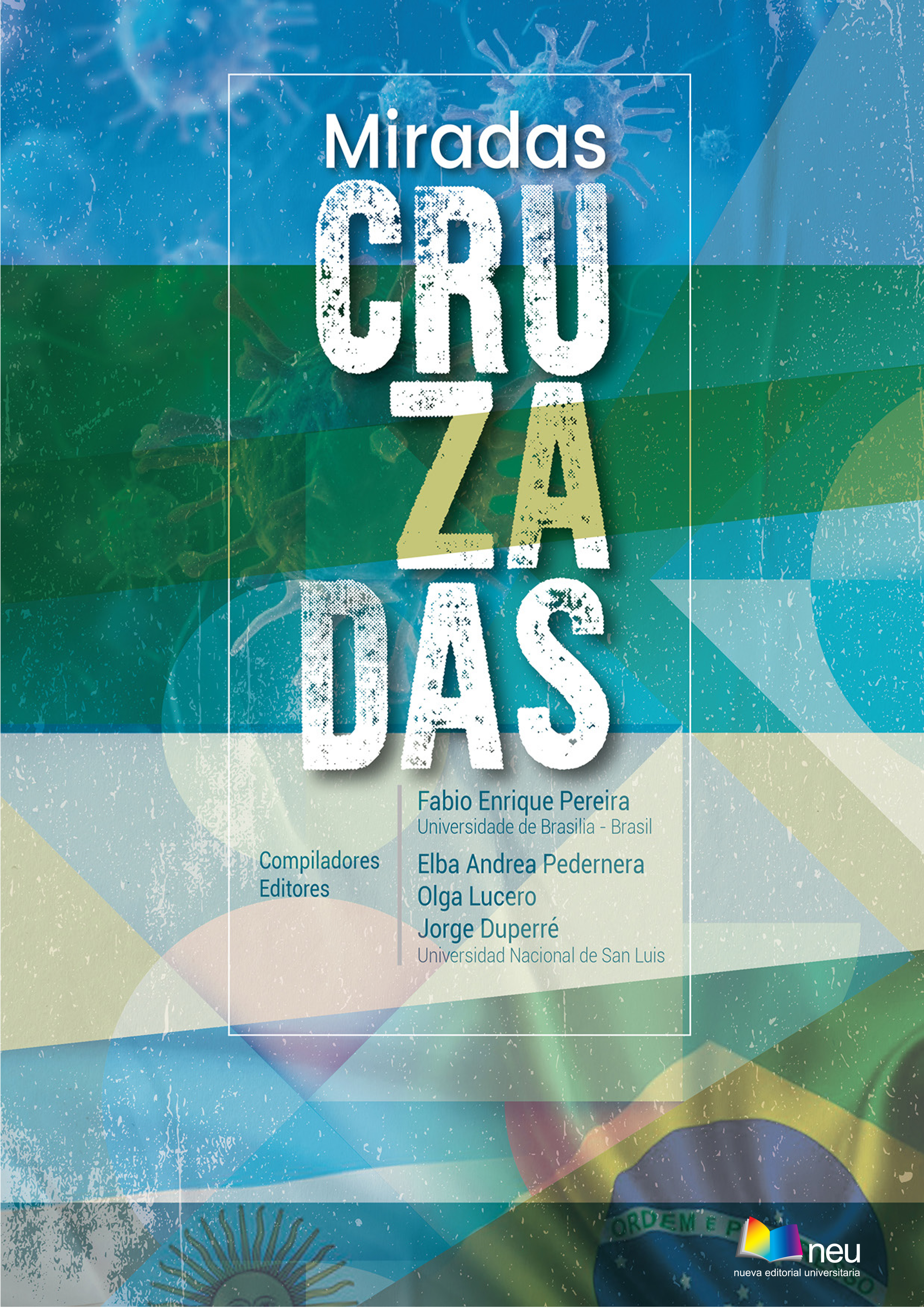 Miradas Cruzadas. Argentina y Brasil en tiempos de pandemia